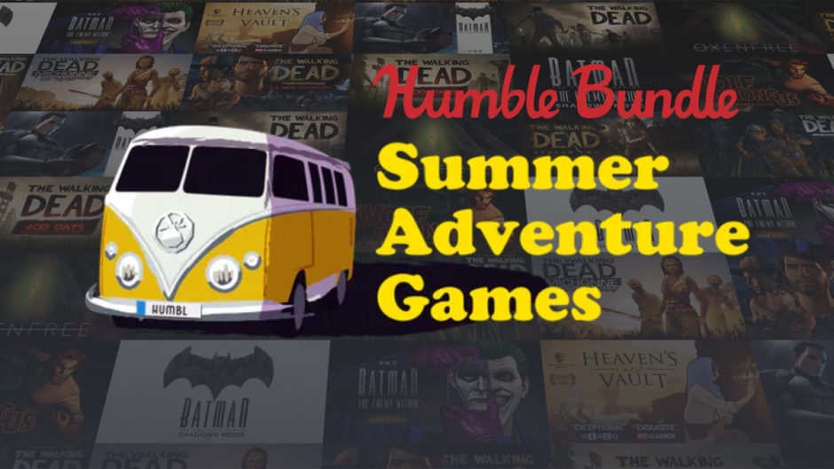 Download Pay What You Want 1 For The Humble Summer Adventure Games Bundle Dailygamedeals